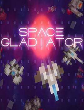 Space Gladiator Space Gladiator