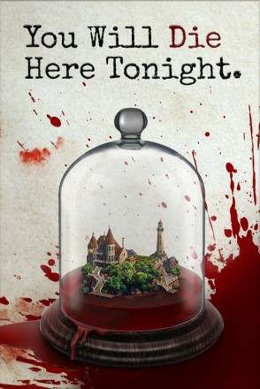 You Will Die Here Tonight