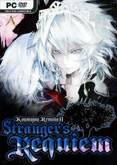 Koumajou Remilia Ⅱ: Stranger's Requiem Koumajou Remilia Ⅱ: Stranger's Requiem