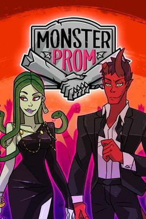 Monster Prom + Second Term Monster Prom + Second Term