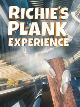 Richie's Plank Experience VR Richie's Plank Experience VR