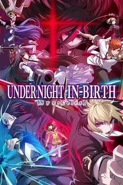 UNDER NIGHT IN-BIRTH II Sys:Celes UNDER NIGHT IN-BIRTH II Sys:Celes