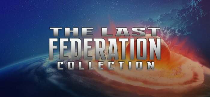 The Last Federation Collection The Last Federation Collection