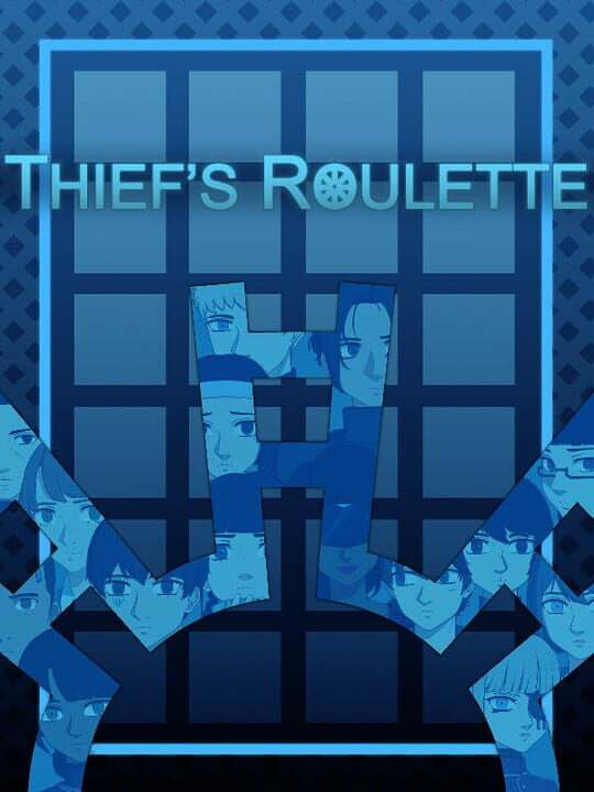 Thief’s Roulette Thief’s Roulette