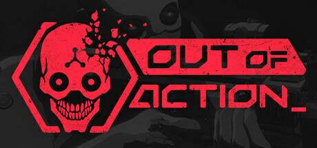 Out of Action DEMO