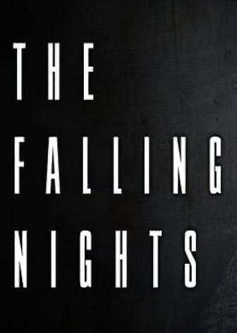 The Falling Nights