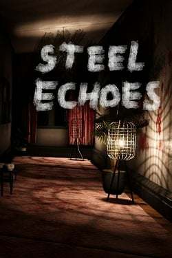 Steel Echoes Steel Echoes