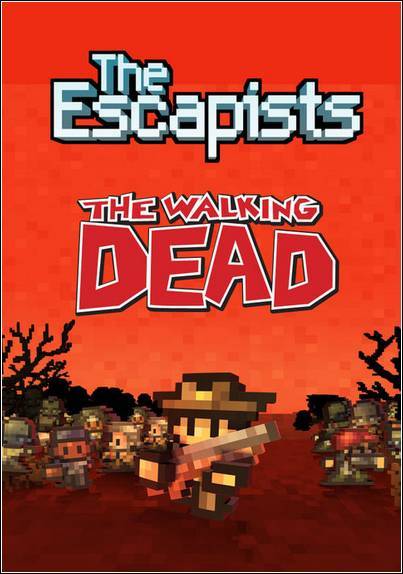 The Escapists: The Walking Dead