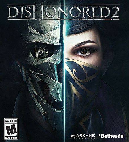Dishonored 2 Dishonored 2