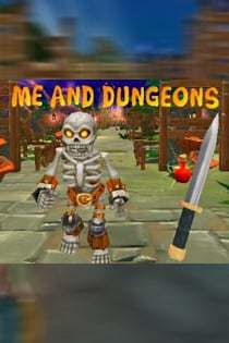 Me And Dungeons Me And Dungeons