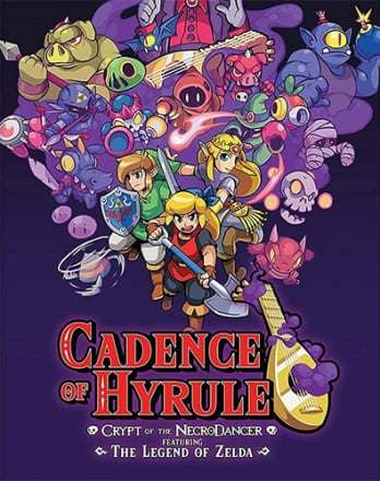 Cadence of Hyrule: Crypt of the NecroDancer Featuring The Legend of Zelda Cadence of Hyrule: Crypt of the NecroDancer Featuring The Legend of Zelda