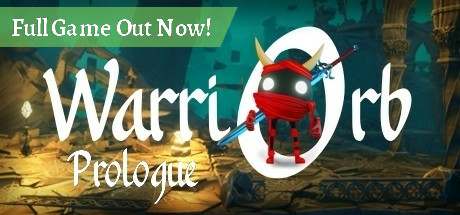 WarriOrb: Prologue WarriOrb: Prologue
