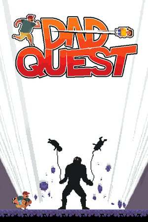 Dad Quest Dad Quest