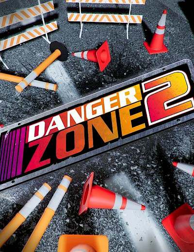 Danger Zone 2