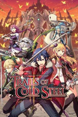 The Legend of Heroes Trails of Cold Steel 2 The Legend of Heroes Trails of Cold Steel 2