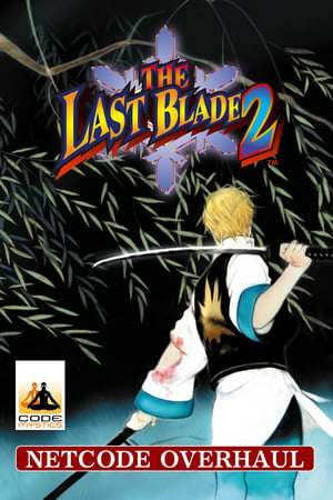 THE LAST BLADE 2 THE LAST BLADE 2
