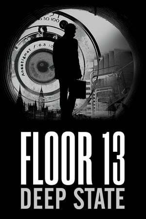 Floor 13 Deep State Floor 13 Deep State