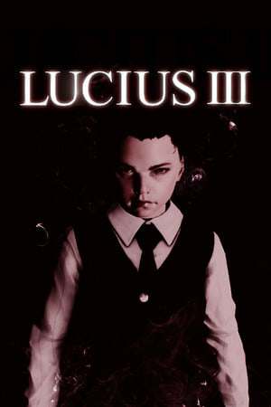 Lucius 3 Lucius 3