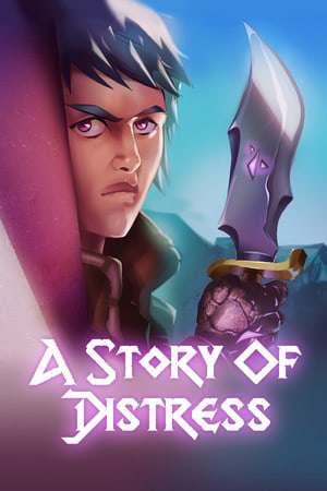 A Story of Distress A Story of Distress