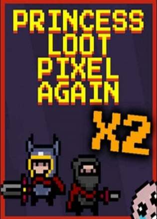 Princess.Loot.Pixel.Again x2 Princess.Loot.Pixel.Again x2