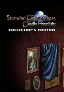 Stranded Dreamscapes: Deadly Moonlight Stranded Dreamscapes: Deadly Moonlight