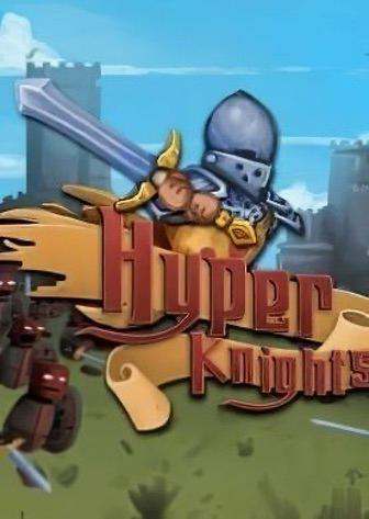 Hyper Knights: Battles Hyper Knights: Battles