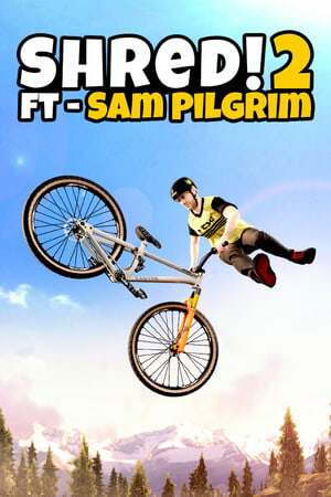 Shred! 2 - ft Sam Pilgrim