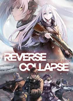 Reverse Collapse: Code Name Bakery