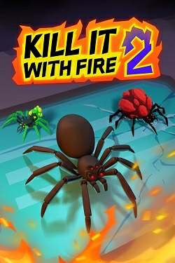Kill It With Fire 2 DEMO