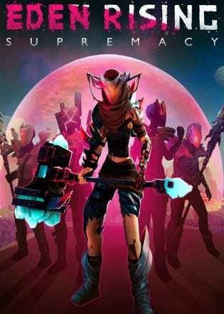 Eden Rising: Supremacy Eden Rising: Supremacy