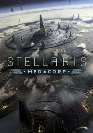Stellaris: MegaCorp Stellaris: MegaCorp
