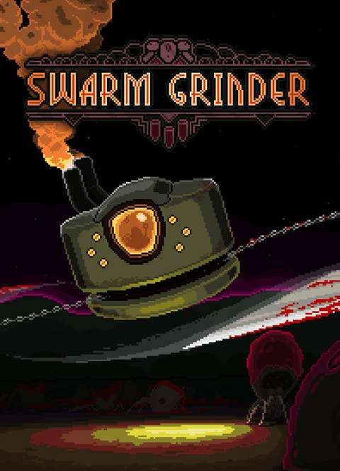 Swarm Grinder Swarm Grinder