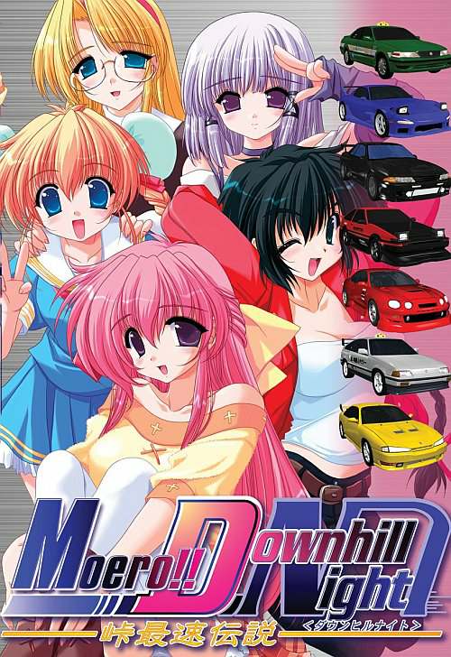 Moero Downhill Night / Moero Downhill Night -Touge Saisoku Densetsu- Moero Downhill Night / Moero Downhill Night -Touge Saisoku Densetsu-