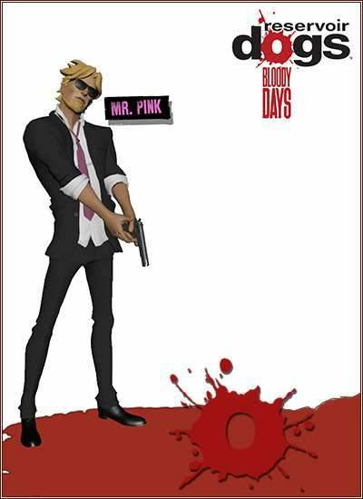 Reservoir Dogs: Bloody Days