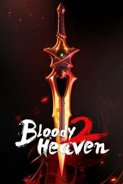 Bloody Heaven 2 Bloody Heaven 2