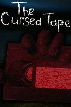 The Cursed Tape The Cursed Tape