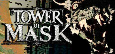 Tower of Mask DEMO Tower of Mask DEMO