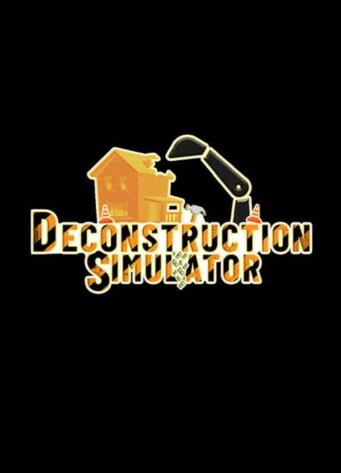 Deconstruction Simulator BETA Deconstruction Simulator BETA