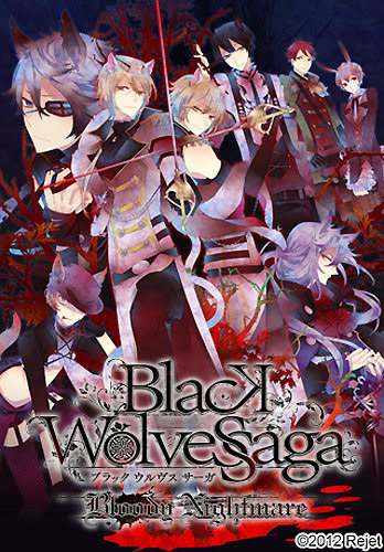 Black Wolves Saga -Bloody Nightmare- Black Wolves Saga -Bloody Nightmare-