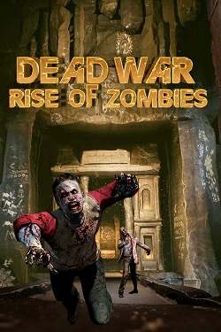 Dead War Rise of Zombies Dead War Rise of Zombies