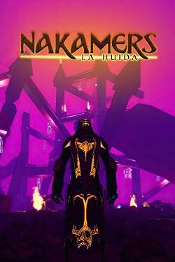 Nakamers: La huida Nakamers: La huida