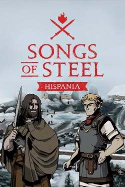 Songs of Steel: Hispania Songs of Steel: Hispania