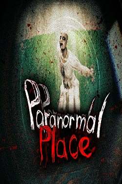 Paranormal place