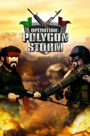 Operation: Polygon Storm Operation: Polygon Storm
