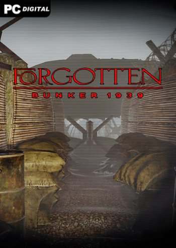 Forgotten Bunker 1939 Forgotten Bunker 1939
