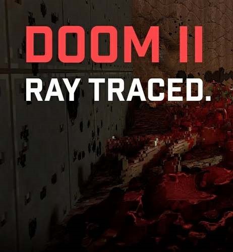 Doom 2: RAY TRACED