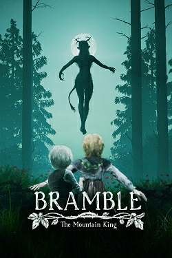 Bramble The Mountain King Bramble The Mountain King