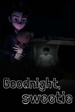 Goodnight, Sweetie Goodnight, Sweetie