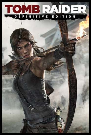 Tomb Raider: Definitive Edition Tomb Raider: Definitive Edition