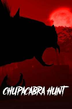 Chupacabra Hunt Chupacabra Hunt